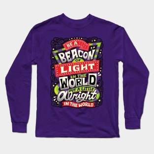 Beacon of Light Long Sleeve T-Shirt